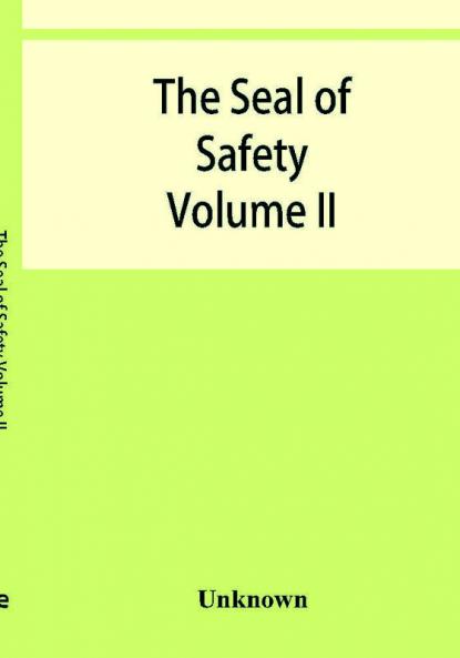 The seal of safety; year book Volume II of the Max Ams machine co