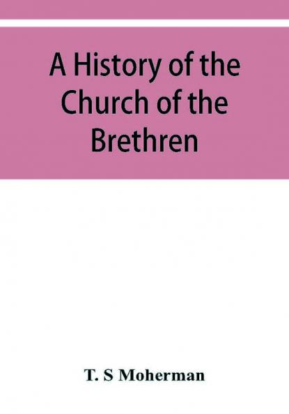 A history of the Church of the Brethren Northeastern Ohio