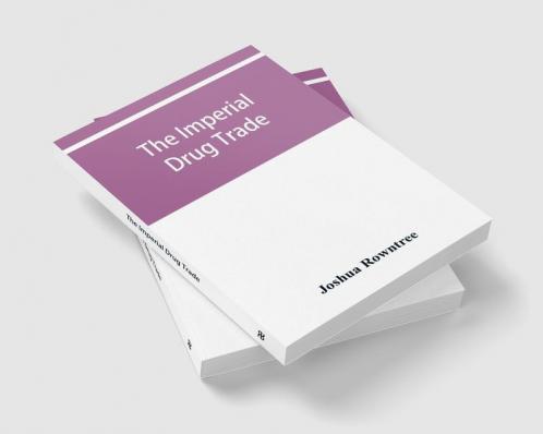 The imperial drug trade