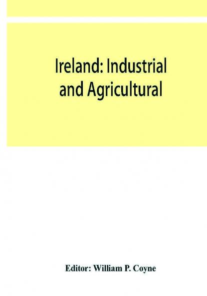 Ireland: industrial and agricultural