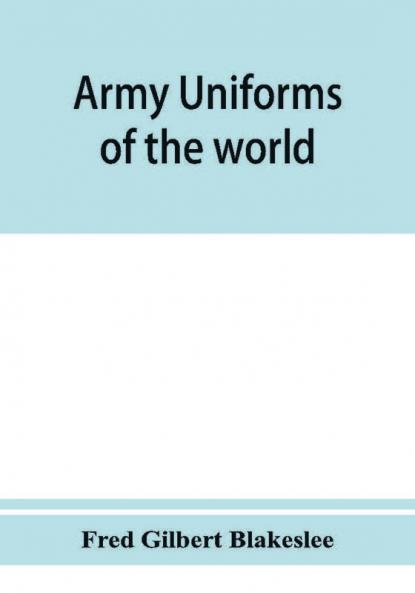Army uniforms of the world