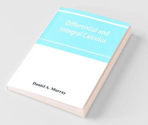 Differential And Integral Calculus