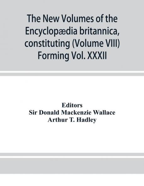 The new volumes of the Encyclop��dia britannica constituting in combination with the existing volumes of the ninth edition the tenth edition of that work and also supplying a new distinctive and independent library of reference dealing with recent ev