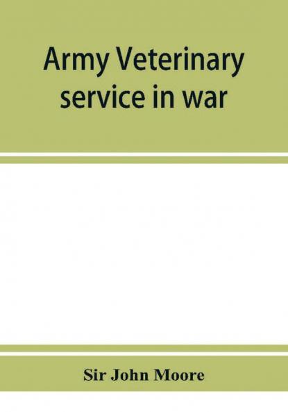 Army veterinary service in war
