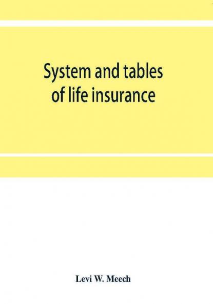 System and tables of life insurance