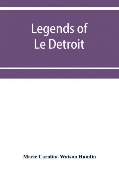 Legends of Le De��troit