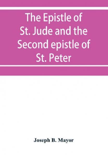 The Epistle of St. Jude and the Second epistle of St. Peter