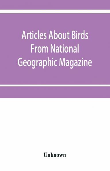 Articles About Birds From National Geographic Magazine