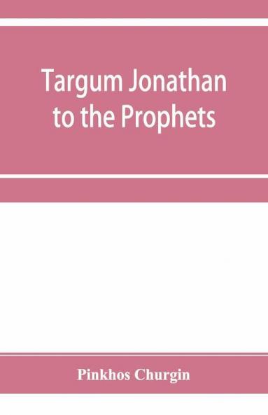Targum Jonathan To The Prophets
