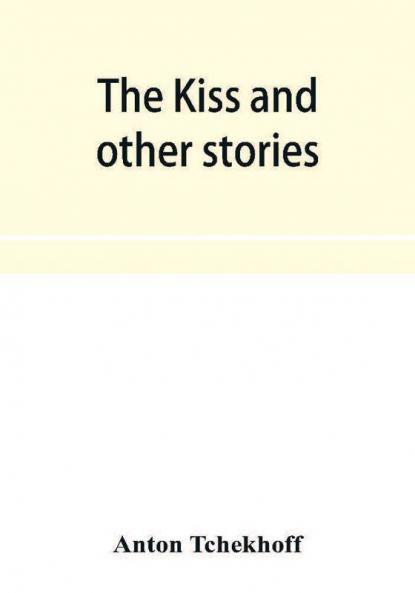 The kiss and other stories