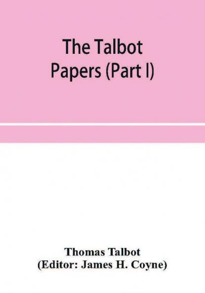 The Talbot papers (Part I)