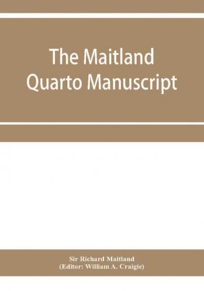 The Maitland quarto manuscript