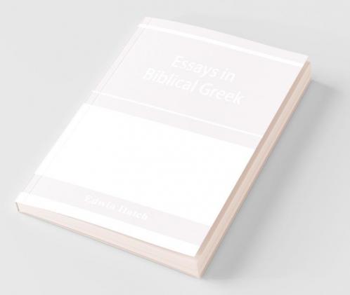 Essays In Biblical Greek
