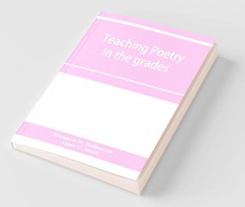 Teaching Poetry In The Grades