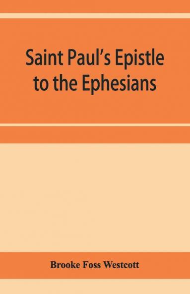 Saint Paul'S Epistle To The Ephesians