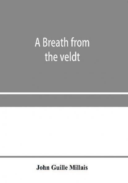 A breath from the veldt