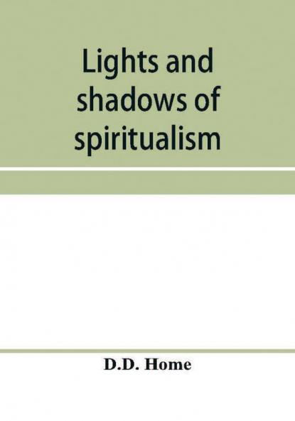 Lights and shadows of spiritualism
