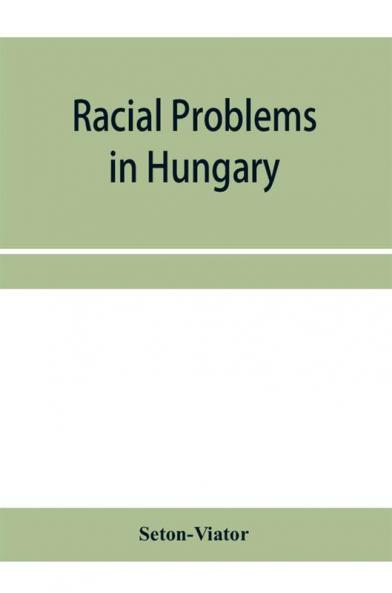 Racial problems in Hungary