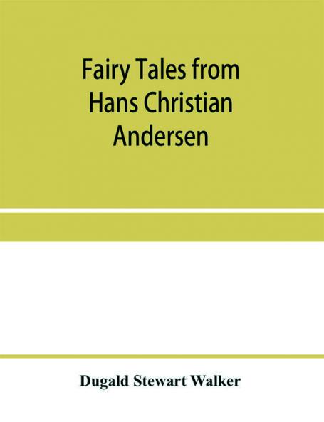 Fairy tales from Hans Christian Andersen