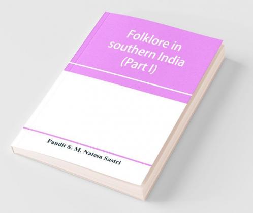 Folklore in southern India (Part I)