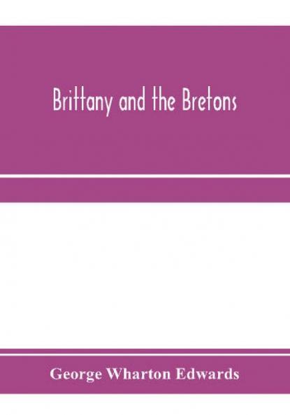 Brittany and the Bretons