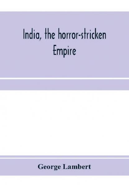 India the horror-stricken empire