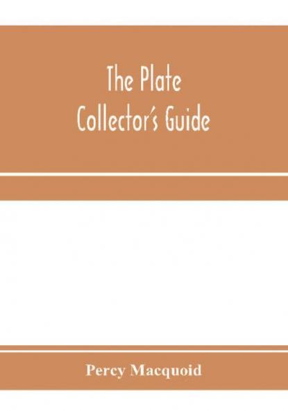 The plate collector's guide