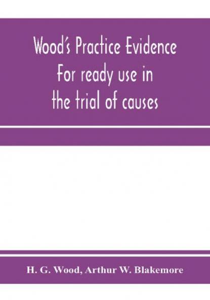 Wood's practice evidence