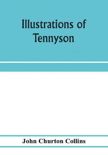 Illustrations of Tennyson