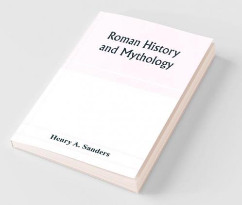 Roman History And Mythology