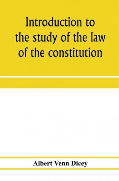 Introduction to the study of the law of the constitution