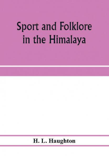 Sport and folklore in the Himalaya