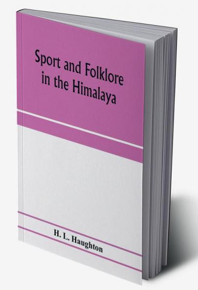 Sport and folklore in the Himalaya