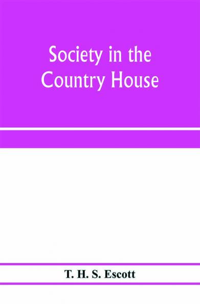 Society in the country house
