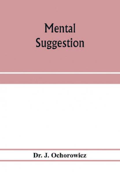 Mental suggestion