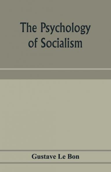 The psychology of socialism