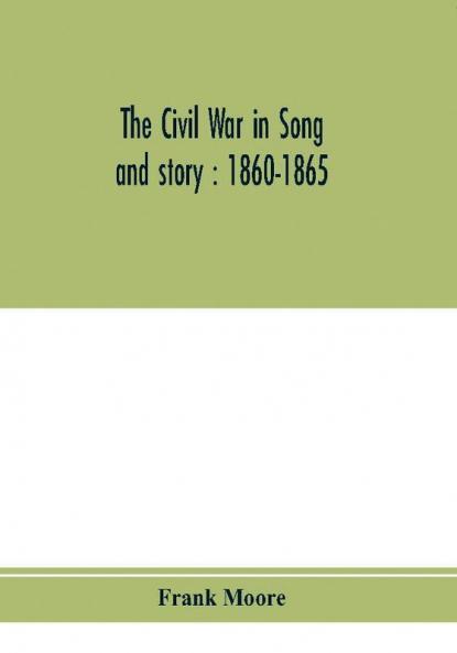The Civil War in song and story