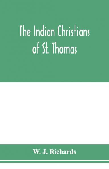 The Indian Christians of St. Thomas