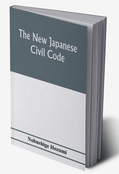 The new Japanese civil code