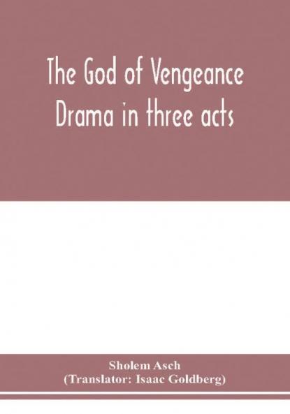 The God of vengeance; drama in three acts