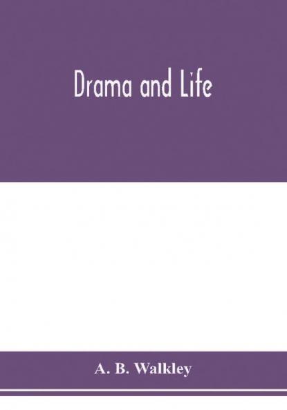 Drama and life