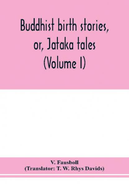 Buddhist birth stories or Ja��taka tales