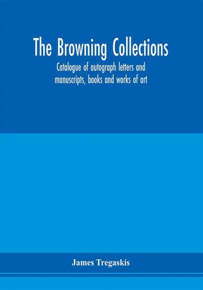 The Browning collections