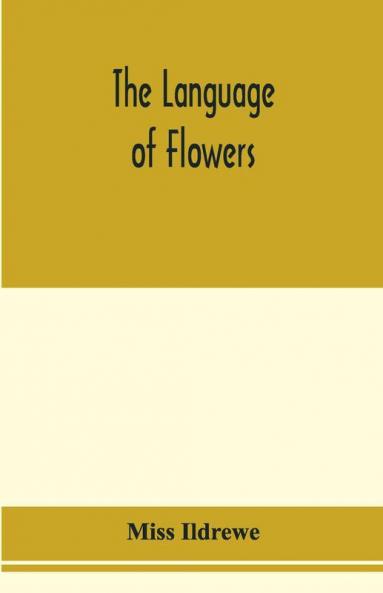 The language of flowers