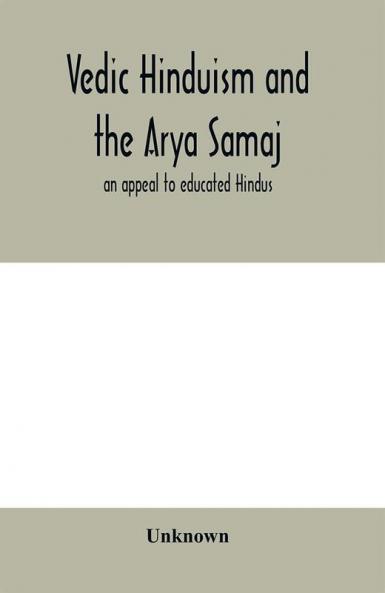 Vedic Hinduism and the Arya Samaj