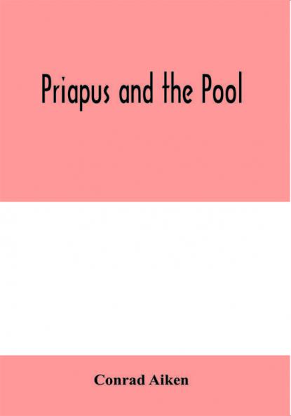 Priapus and the pool