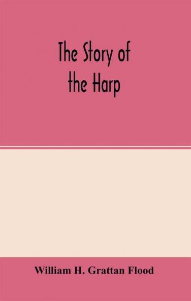 The story of the harp