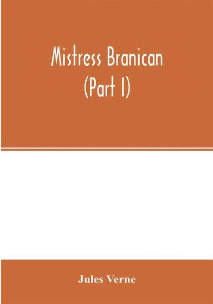 Mistress Branican (Part I)