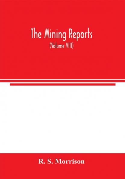 The mining reports