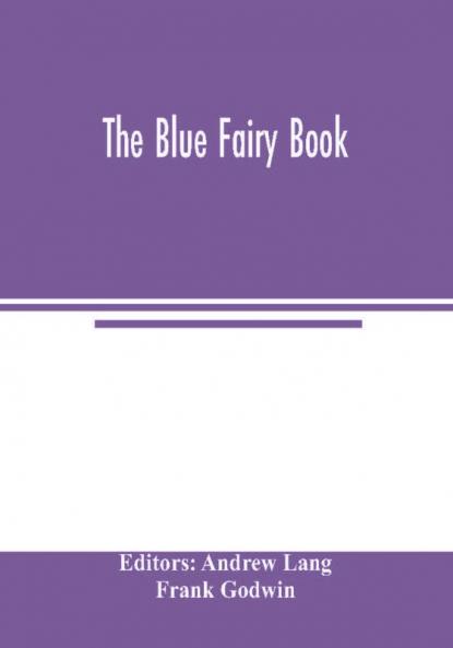 The Blue fairy book